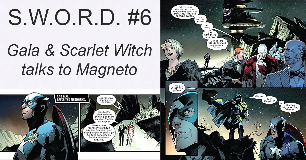 s.w.o.r.d. #6 Gala, Scarlet Witch seeks out Magneto for a conversation.