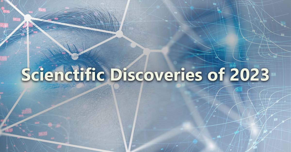 Mind-Blowing Science Discoveries of 2023